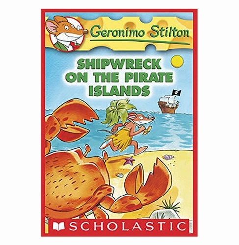 Geronimo Stilton #18 Shipwreck On The Pirate Islands Stilton Geronimo Learn & grow Tiny thinkers