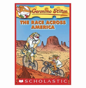 Kid-centered learning Smart activities for young learners Geronimo Stilton #37 The Race Across America Stilton Geronimo