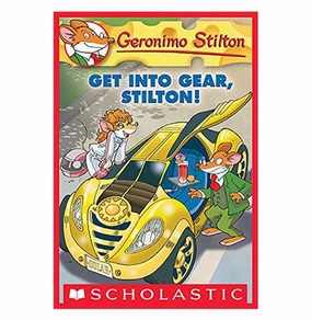 Geronimo Stilton #54 Get Into Gear Stilton! Geronimo Stilton Fun for curious minds Holistic