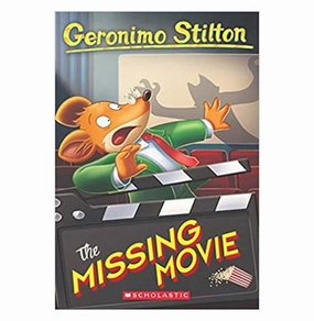 Geronimo Stilton #73: The Missing Movie Geronimo Stilton Exploration made fun Young minds at work