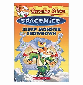 Young explorers Geronimo Stilton : Spacemice#09 Slurp Monster Showdown Geronimo Stilton Geronimo Stilton