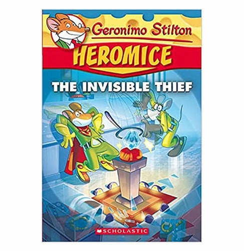 Learning fun Playroom adventures begin here Geronimo Stilton Heromice #5: Invisible Thief [Paperback] Geronimo Stilton Geronimo Stilton Scholastic