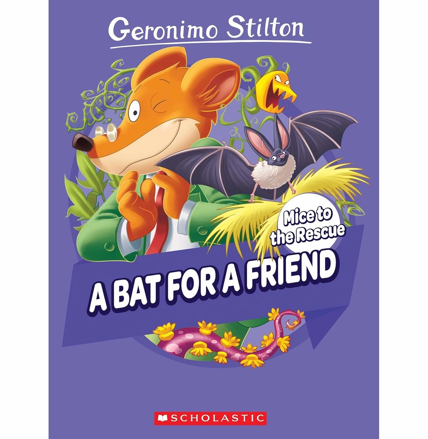 Geronimo Stilton: Mice To The Rescue #01: A Bat For A Friend Busy kids Child development