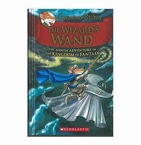 Active learners Playroom adventures begin here Geronimo Stilton The Kingdom Of Fantasy#09 The Wizards Wand Geronimo Stilton
