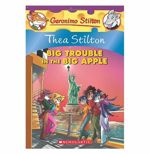 Geronimo Stilton: Thea Stilton And Big Trouble In The Big Apple Alessandro Battan And Elisabetta Dami Busy kids Growth tools