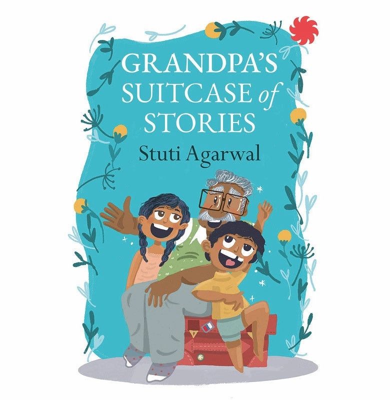 Early discovery GrandpaS Suitcase Of Stories Stuti Agarwal And Kavita Arvind