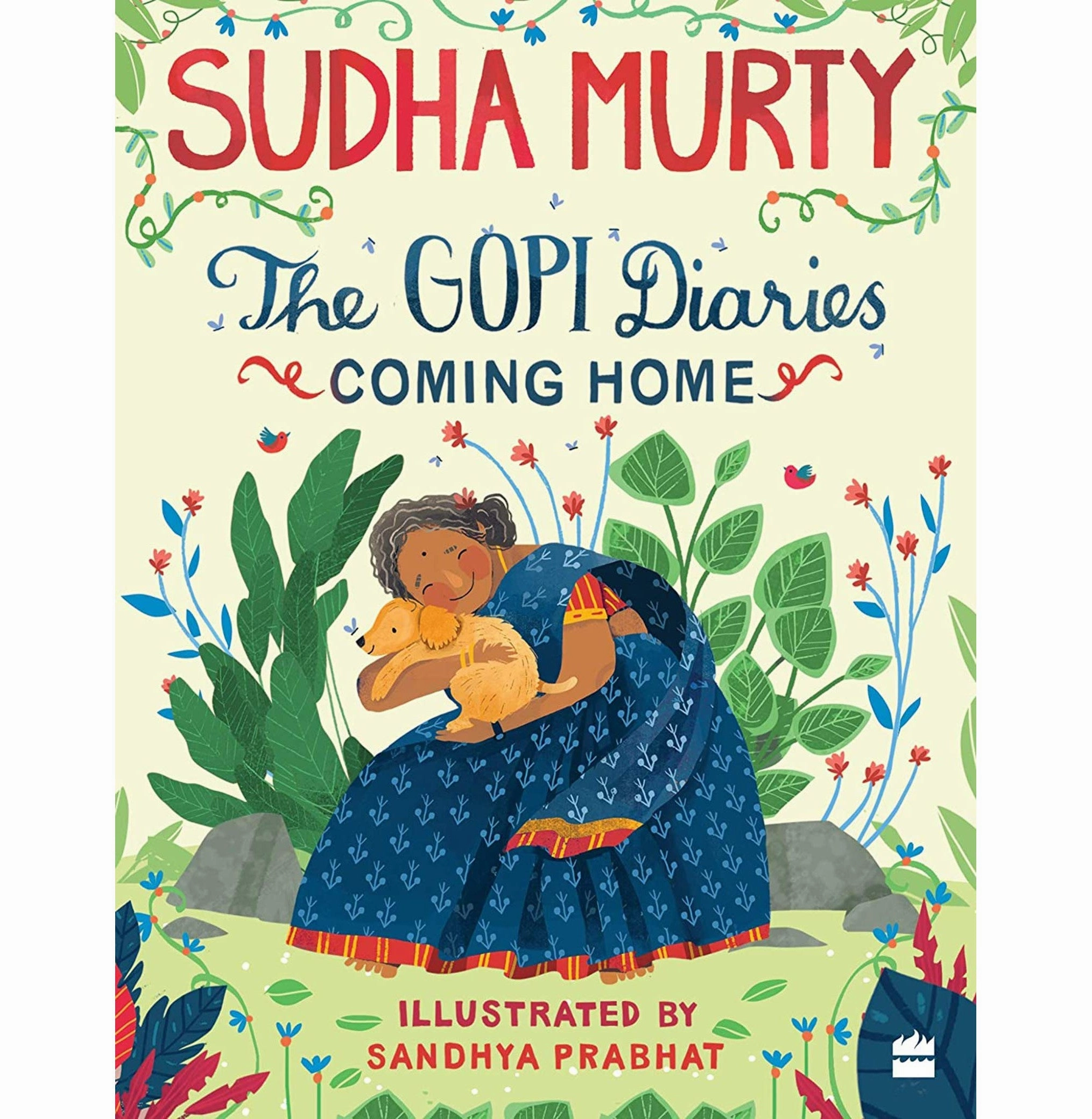 Child development Educational fun Gopi Diaries: Coming Home [Hardcover] Murty Sudha