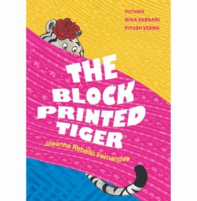 Imaginative play Exploration gear The Blockprinted Tiger Joeanna Rebello Fernandes