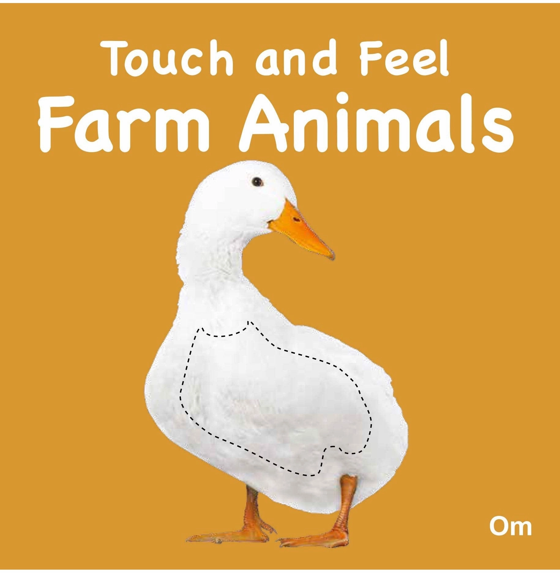 Hands-on discovery Fun that fuels growth Board Book:Touch And Feel: Farm Animals [Board Book] Om Books Editorial Team
