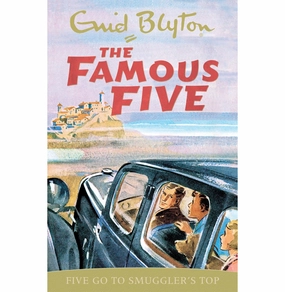Active learners Fun that fuels growth Famous Five: Five Go To Smuggler'S Top (Classic Paperback Reissue 2017) [Paperback] Blyton Enid
