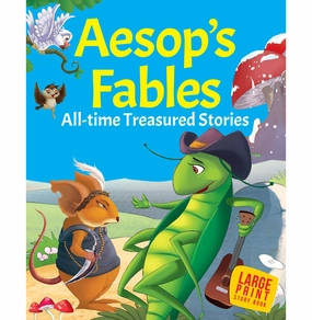 Story Book: Aesops Fables: All:Time Treasured Stories For Children ( Large Print) [Paperback] Om Books Editorial Team Playroom learning Creative kids