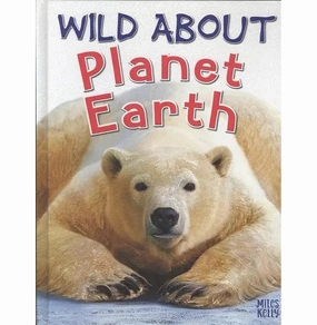 Wild About Planet Earth Mindful play Creative time for curious minds