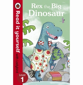 Educational fun Rex The Big Dinosaur : Riy (Pb) Level 1 [Paperback] Ladybird [Paperback] Ladybird
