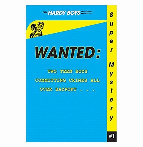 Hardy Boys 1: Wanted [Paperback] Dixon Franklin W. Creative minds Young imaginations