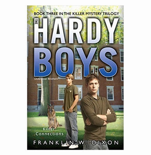 Hardy Boys # 33 : Killer Connections [Paperback] Dixon Franklin W. Young explorers