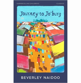 Little creators Harpercollins ChildrenS Classics  Journey To JoBurg