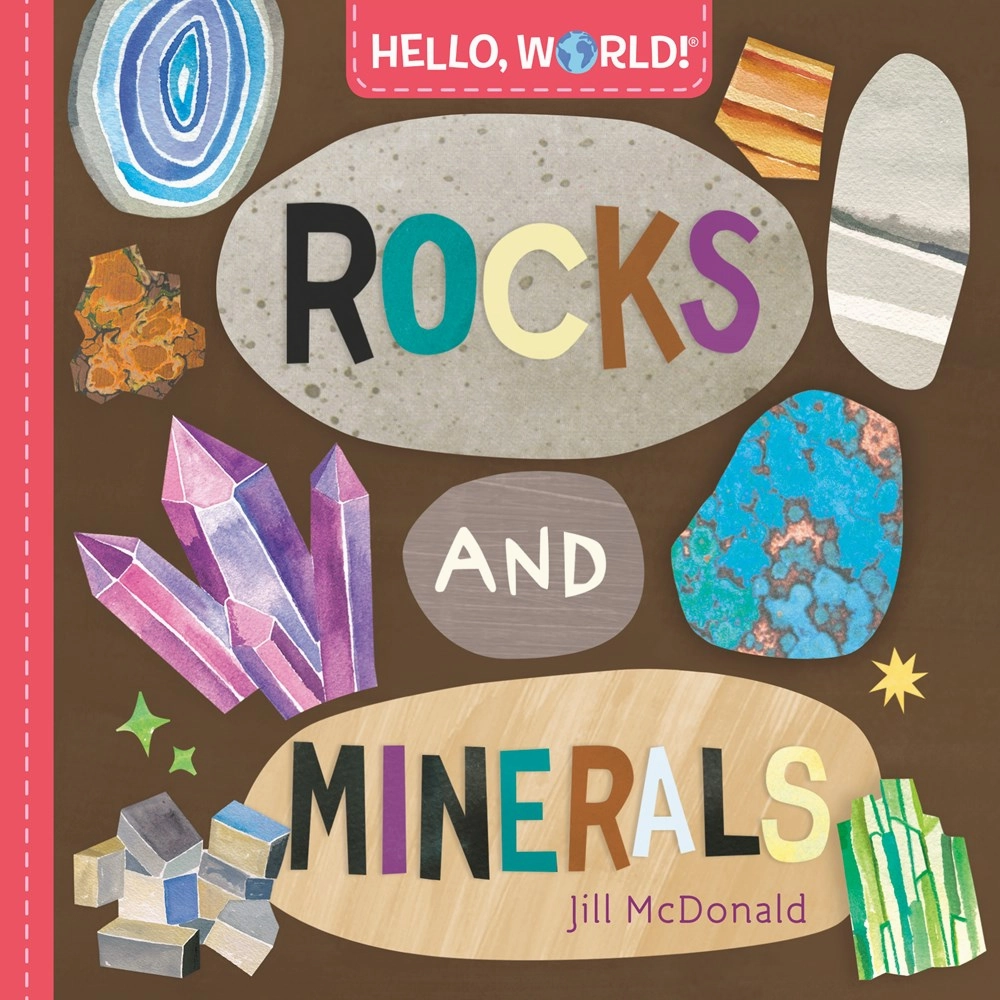 Growing minds Hello, World! Rocks And Minerals