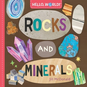 Growing minds Hello, World! Rocks And Minerals