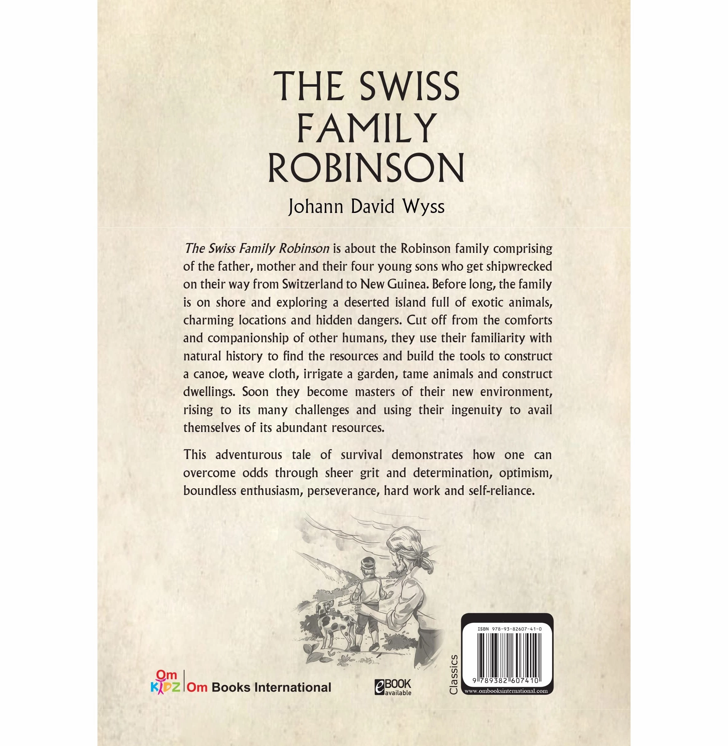 Joyful learning First explorers Children Classics : The Swiss Family Robinson : Illustrated Abridged Classics With Practice Questions (Om Illustrated Classics For Kids) [Hardcover] Johann David Wyss