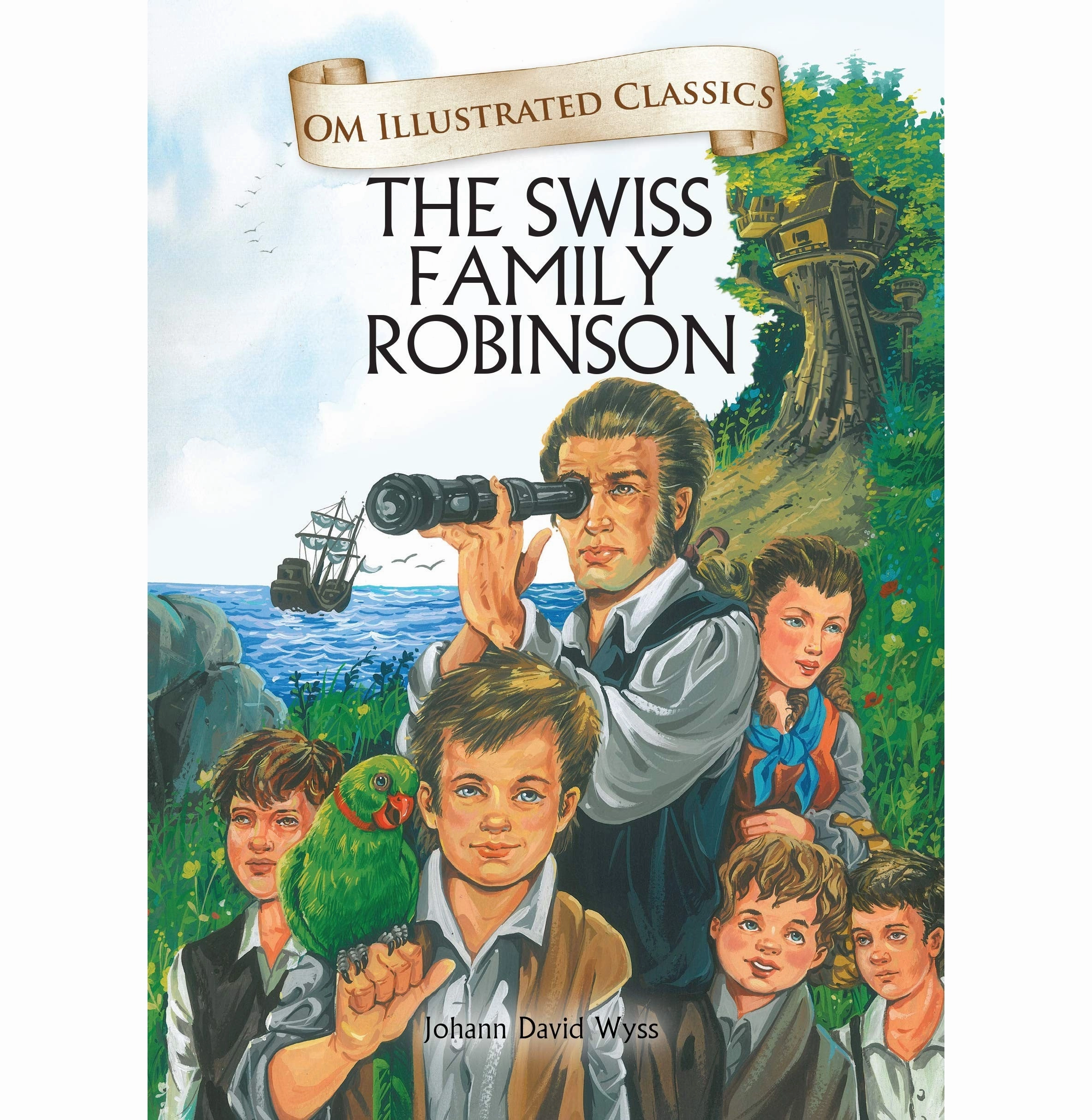 Little builders Growth tools Children Classics : The Swiss Family Robinson : Illustrated Abridged Classics With Practice Questions (Om Illustrated Classics For Kids) [Hardcover] Johann David Wyss