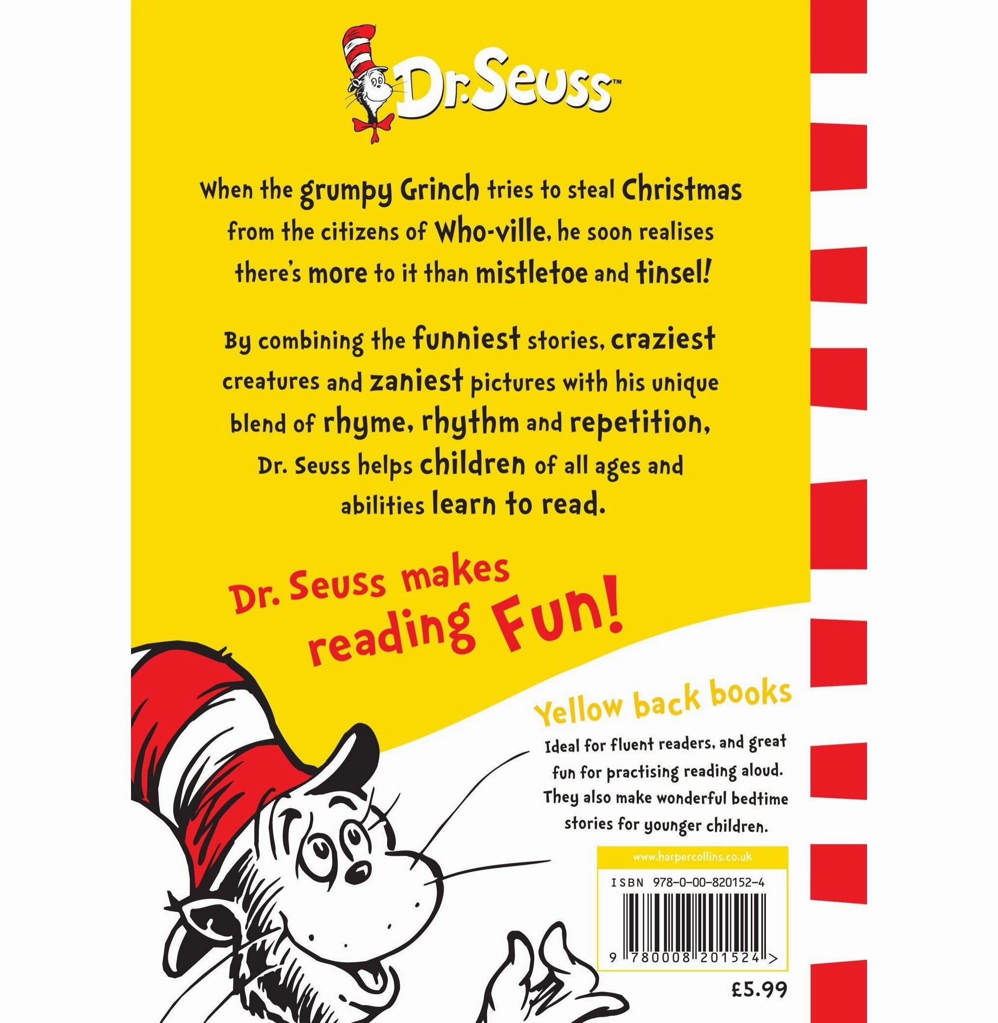 How The Grinch Stole Christmas] [Paperback] Seuss Dr. Fun that fuels growth Smart activities for young learners