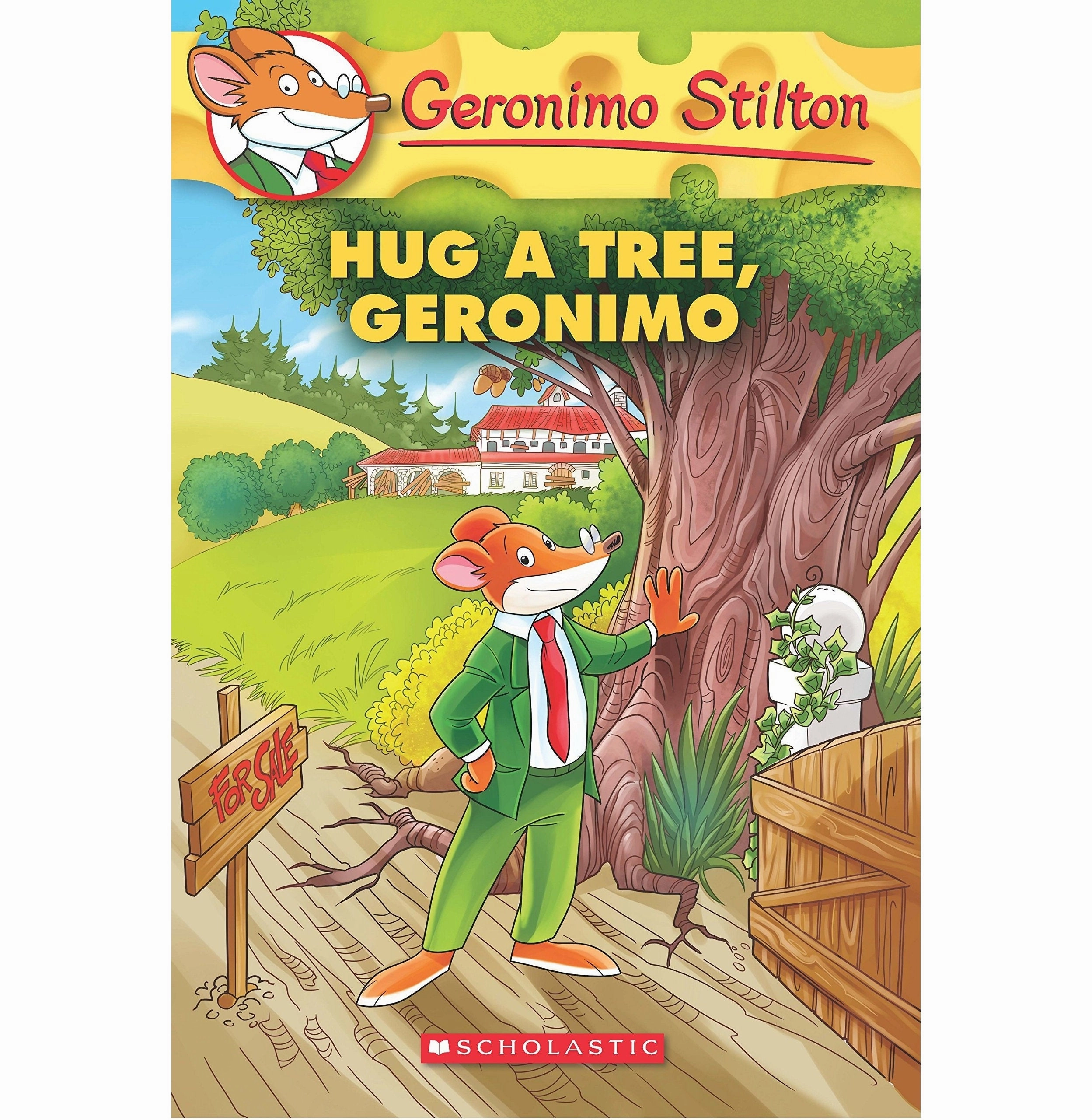 Hug A Tree Geronimo (Geronimo Stilton #69) Geronimo Stilton Preschool minds Quiet play for growing minds