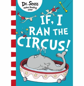 If I Ran Circus Rebranded [Paperback] Seuss Dr. Inspiring creativity