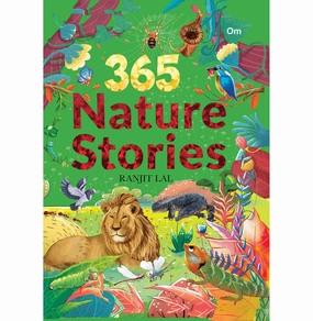 Fun for curious minds Story Books : 365 Nature Stories (Illustrated Stories For Children) (365 Series) [Hardcover] Ranjit Lal