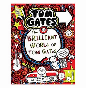 Tom Gates #01: The Brilliant World Of Tom Gates [Paperback] Liz Pichon Pichon L Preschool minds