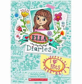 Playful learning Ella Diaries #3: I Heart Pets Meredith Costain