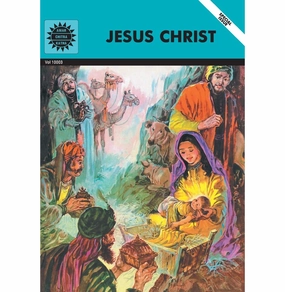 Fun for curious minds Mindful play Jesus Christ: Special Issue (Amar Chitra Katha) Rev. Dr. Drakshathota Aruliah And Anant Pai