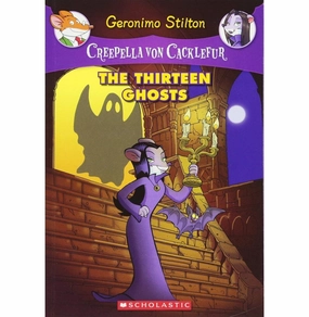 Creepella Von Cacklefur#01 The Thirteen Ghots Emily Clement Fun for curious minds Kid-focused experiences