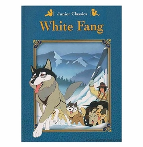 Educational fun Playroom adventures begin here Junior Classics White Fang