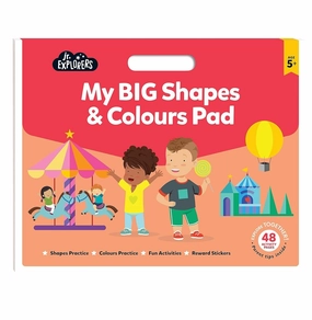 Junior Explorers My Big Shapes And Colours Pad [Paperback] Hinkler Thoughtful learning