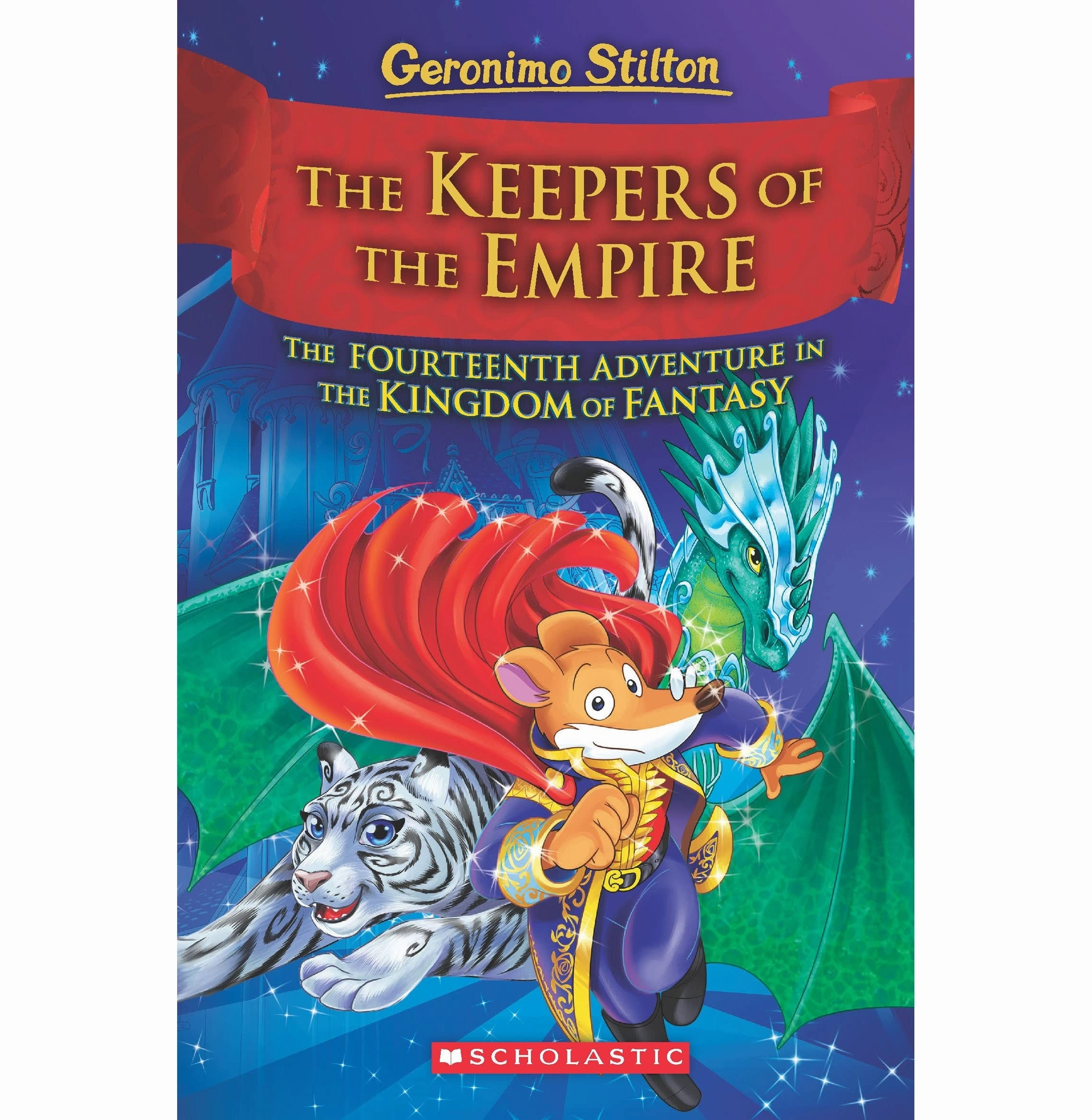 Geronimo Stilton Kingdom Of Fantasy #14: The Keepers Of The Empire [Hardcover] Geronimo Stilton [Hardcover] Geronimo Stilton Child development Little builders