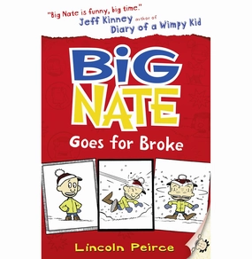 Big Nate Goes For Broke [Paperback] Peirce Lincoln Engaging young minds