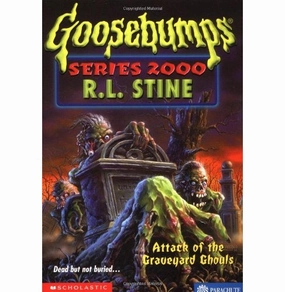 Young minds at work Inspiring creativity Gb Series 2000 #11 Attack Of The Graveyard Ghouls R.L. Stine