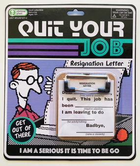 Quit Your Job - Resignation Letter Home learning tools Fun-based learning