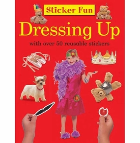 Sticker Fun : Dressing Up: With Over 50 Reusable Stickers [Paperback] Press Armadillo Exploration gear