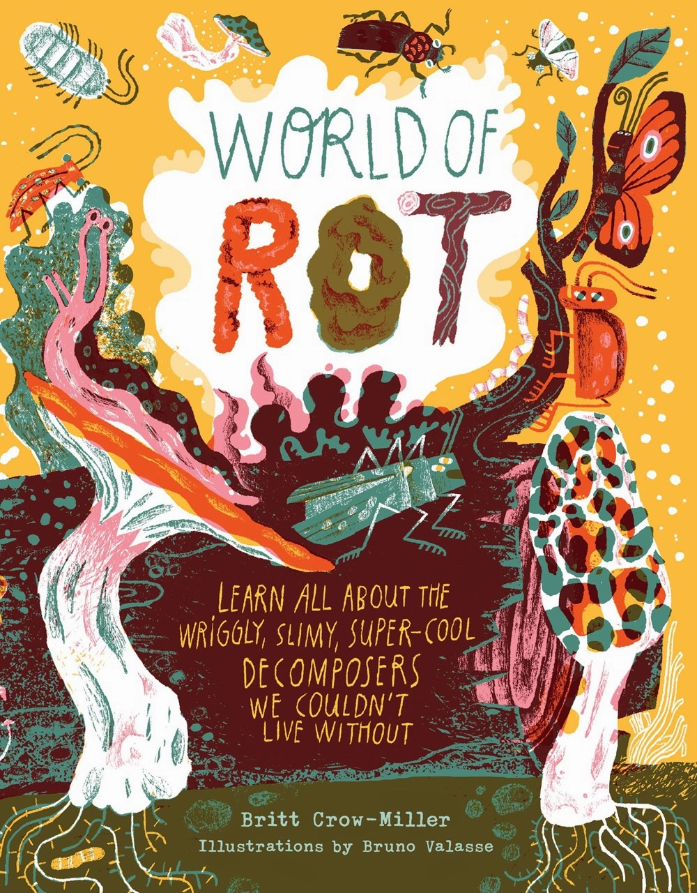 Fun for curious minds World Of Rot
