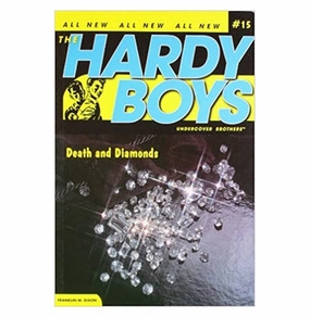 Curiosity starters Hands-on discovery Hardy Boys 15: Death And Diamonds [Paperback] Dixon Franklin W.