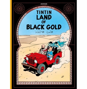 Land Of Black Gold (The Adventures Of Tintin) Herge Curious minds