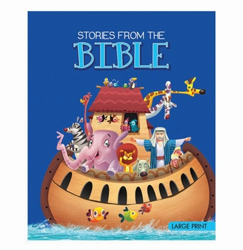 Large Print: Stories From The Bible [Hardcover] Om Books Editorial Team Thoughtful learning Tools for tiny thinkers