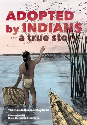 Quiet play for growing minds Adopted By Indians: A True Story (Revised)