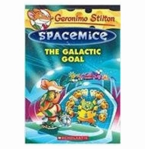 Learning tools Geronimo Stilton Spacemice #4: The Galactic Goal Geronimo Stilton