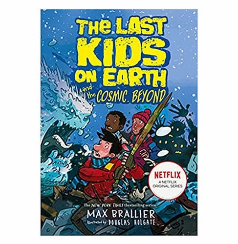 The Last Kids On Earth And The Cosmic Beyond Max Brallier Inspiring creativity