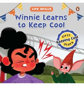 Life Skills Series: Winnie Learns To Cool Down (Keep Cool) (Hb) Moments of imagination