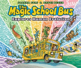 Young explorers Playful learning The Magic School Bus Explores Evolution