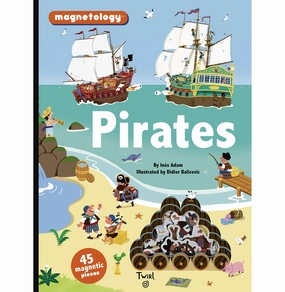 Pirates: 45 Magnetic Pieces (Magnetology 6) [Hardcover] Adam Ines And Balicevic Didier Busy kids