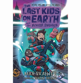 Learn at home The Last Kids On Earth  The Last Kids On Earth And The Mons Brallier Max And Holgate Douglas